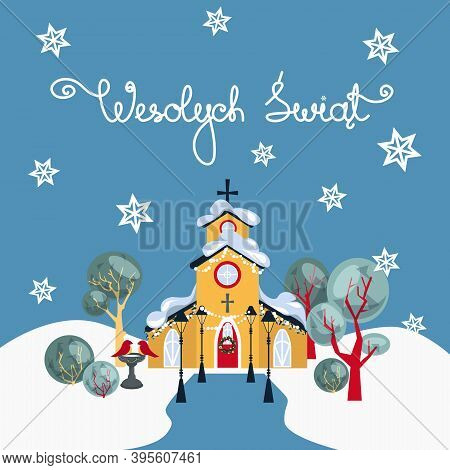 Wesolych Swiat Card With Happy Holidays Lettering In Polish. Yellow Church On A Blue Background.