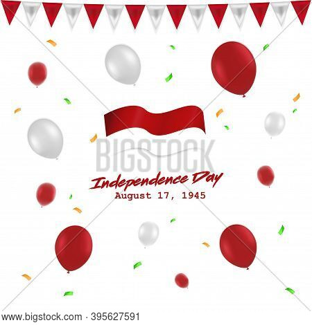 Independece Day 17 August Indonesia With Red White Baloon, Flag , And Ribbon