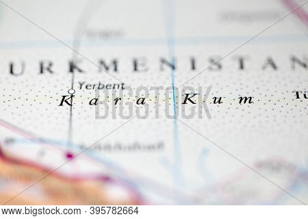Shallow Depth Of Field Focus On Geographical Map Location Of Karakum Desert Turkmenistan Asia Contin