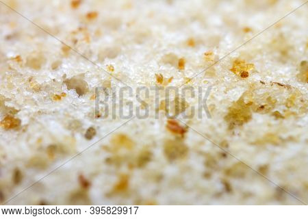Extreme Closeup Of A Delicious White Bread Texture. Shallow Deph Of Field. Selective Focus.