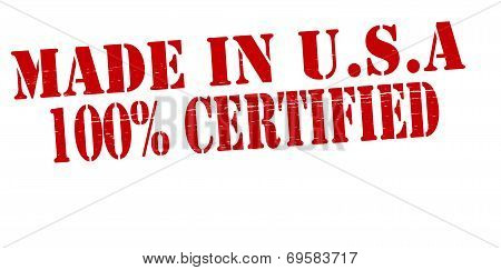 Made In Usa One Hundred Percent Certified