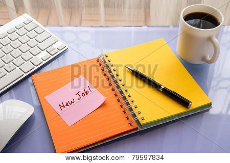 New Job Word On Note Pad For Reminder