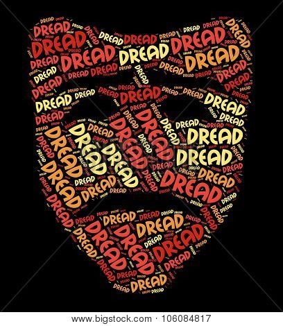 Dread Word Means Forebodings Afraid And Words