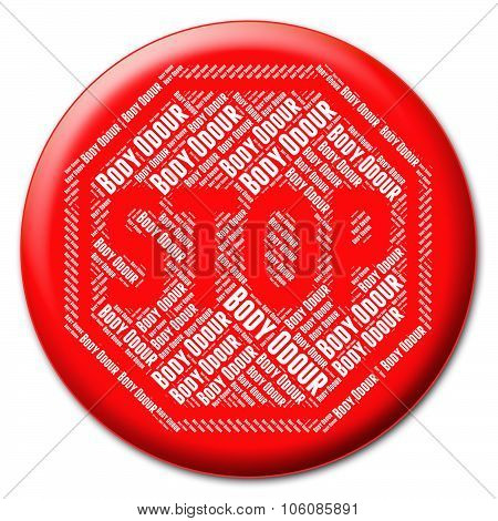 Stop Body Odour Represents Warning Sign And Anatomy
