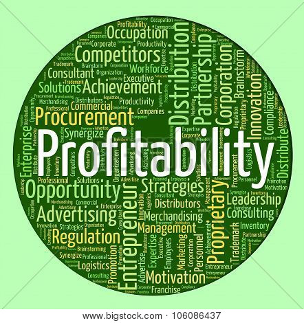Profitability Word Indicates Bottom Line And Payback