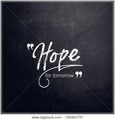 Inspirational Typographic Quote - Hope