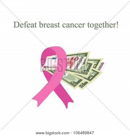 Pink Ribbon Breast Cancer. Money for the diagnosis and treatment of breast cancer. Charity. Vector i