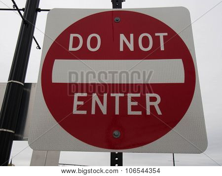 Do Not Enter Sign