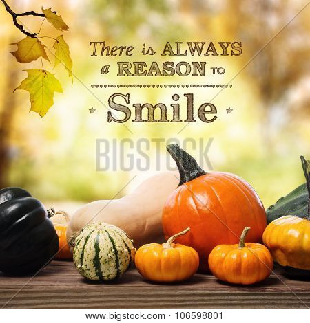 There Is Always A Reason To Smile Message With Pumpkins