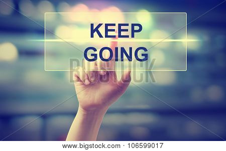 Hand Pressing Keep Going