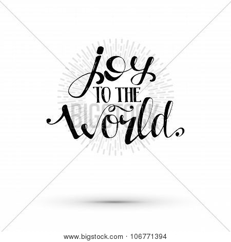 Joy to the world lettering illustration