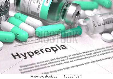 Hyperopia Diagnosis. Medical Concept.