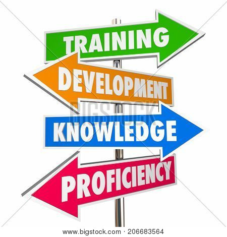 Training Development Knowledge Proficiency Arrow Signs 3d Illustration
