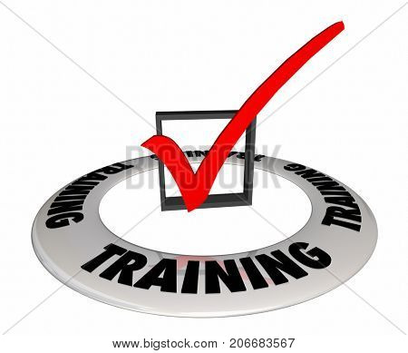 Training Check Mark Box Qualified Education 3d Illustration