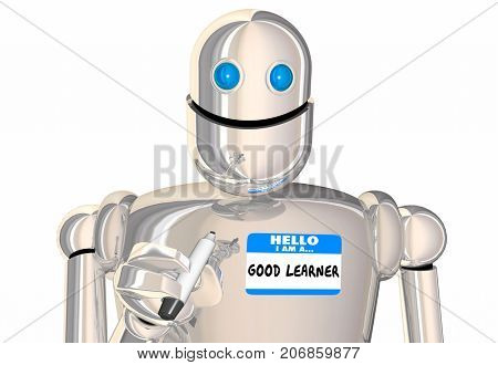 Hello Im a Good Learner Name Tag Sticker Robot 3d Illustration