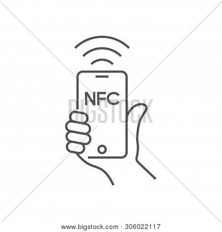 Near Field Communication, Mobile Phone With Nfc Module In Hand, Payment Using Smartphone, Nfc Vector