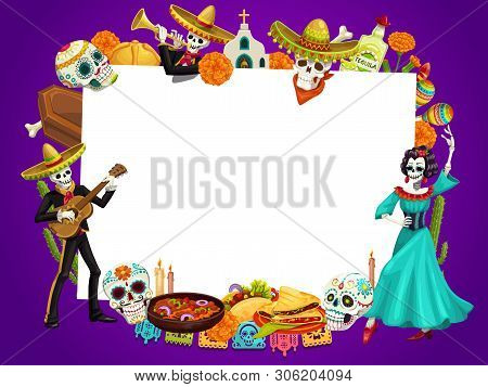 Day Of Dead In Mexico, Dia De Los Muertos Holiday Frame. Vector Dancing Dead Man Playing Guitar And 