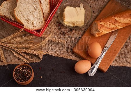 Breads And Butter Concept Of Teasty Home Food Close Up On Table