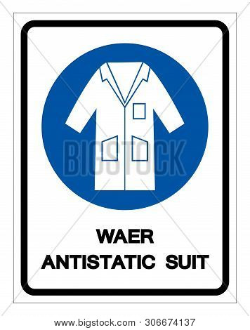 Wear Antistatic Suit Symbol Sign, Vector Illustration, Isolate On White Background Label .eps10