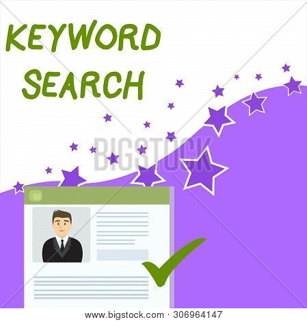 Text Sign Showing Keyword Search. Conceptual Photo Using Word Or Term To Look Correct Subject Associ