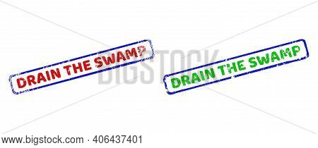 Vector Drain The Swamp Framed Watermarks With Unclean Texture. Rough Bicolor Rectangle Seal Stamps. 