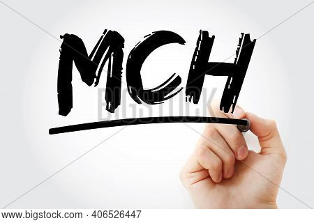 Mch - Mean Corpuscular Hemoglobin Acronym With Marker, Concept Background