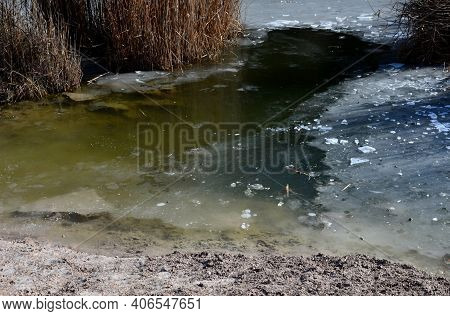 When You Start To Harden, You Cut A Hole In The Ice With An Ax, And Clear Water Will Appear, Which W