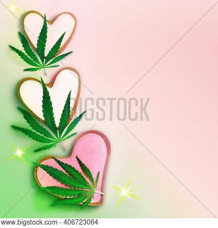 Cannabis Leaves And Hearts. Marijuana Leaf On A Heart Shape .gingerbread And Hemp Leaves. Marijuana 