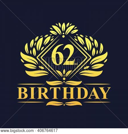 62 Years Birthday Logo, Luxury Golden 62nd Birthday Celebration.