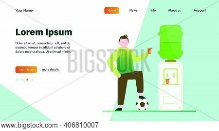 Football Player Drinking Water At Cooler. Male Athlete, Soccer, Sportsman Flat Vector Illustration. 