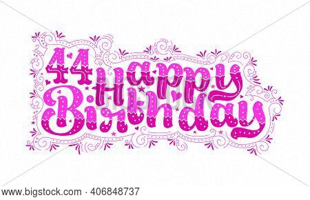 44th Happy Birthday Lettering, 44 Years Birthday Beautiful Typography Design With Pink Dots, Lines, 