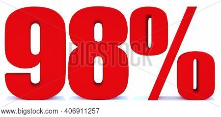 98 Percent Off 3d Sign On White Background, Special Offer 98% Discount Tag, Sale Up To 98 Percent Of