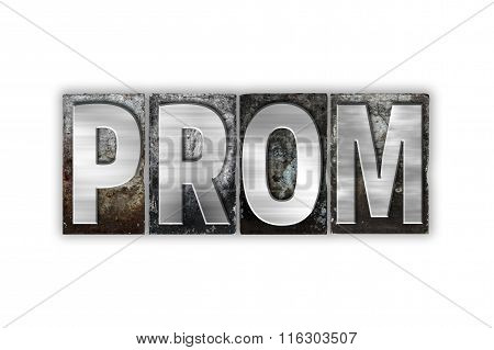 Prom Concept Isolated Metal Letterpress Type