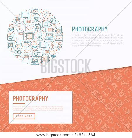 Photography concept in circle with thin line icons of photographer, film, crop, flash, focus, light, panorama. Vector illustration for banner, web page, print media.