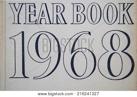 Year book 1968 cover fifty years old in 2018