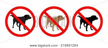 Set No Dogs Sign isolated on white background. Prohibition sign. Not Allowed Sign. Labrador retriver silhouette. Vector illustration