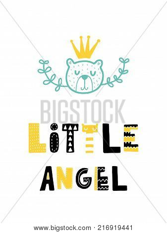 Colorful childish vector card. Lettering with illustration in Scandinavian style. Creative poster with bear and phrase.