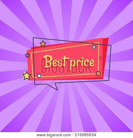 Best price proposition banner in square speech bubble with stars and snowball, vector on red backdrop isolated on purple rays. Special offer in store