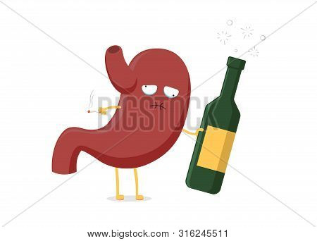 Sad Unhealthy Sick Drunk Stomach Character With Alcohol Bottle And Cigarette. Human Digestive System
