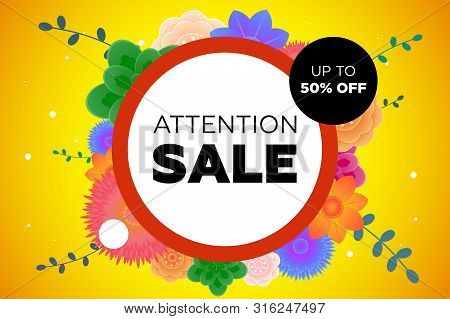 Attention Sale Offer Promotion Banner With Beautiful Flowers And Grass. Up To 50 Percent Off Discoun