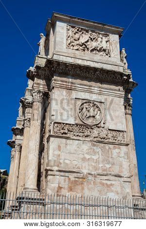 The Arch Of Constantine A Triumphal Arch In Rome, Situated Between The Colosseum And The Palatine Hi
