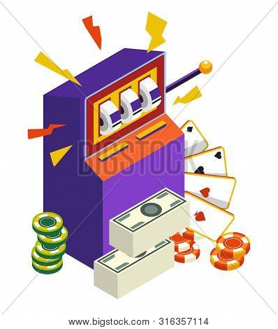 Slot Machine And Play Cards, Casino And Gambling, Money And Poker Chips