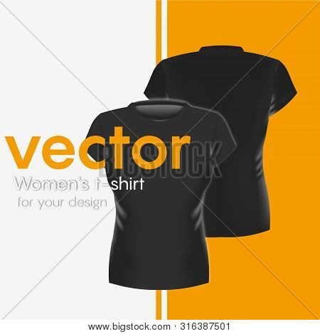 Realistic Black Womens Tshirt, Front And Back. Vector Illustration