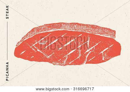 Steak, Picanha. Poster With Steak Silhouette, Typography