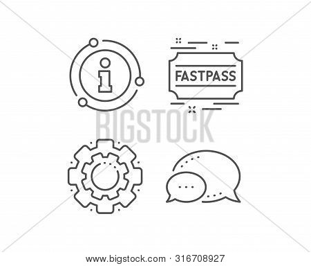 Fastpass Line Icon. Chat Bubble, Info Sign Elements. Amusement Park Ticket Sign. Fast Track Symbol. 
