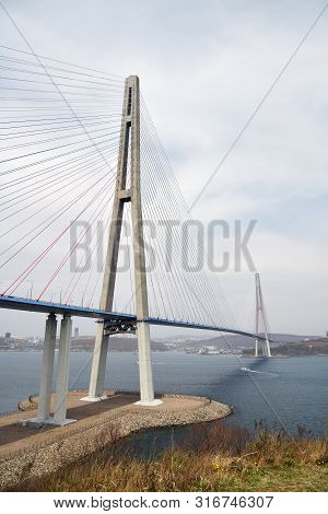 Cable-stayed Russky Bridge Russian Bridge Is A Bridge Across The Eastern Bosphorus. View From The Ru
