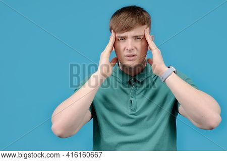 Sick Man, Tense, Tired, Nervous Guy, Suffering From Pain, Headache, Migraine, Holding On To The Sick
