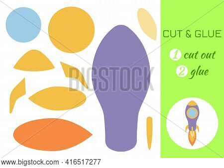 Cut And Glue Paper Cartoon Violet Rocket. Cut And Paste Craft Activity Page. Educational Game For Pr