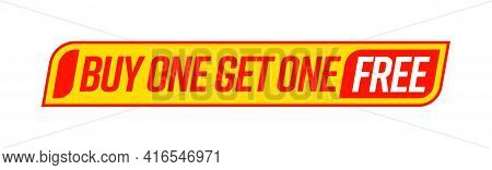 Buy One Get One Free Give Bonus Marketing Bogo Template Tag