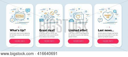 Set Of Holidays Icons, Such As Love Tickets, Cancel Flight, Fastpass Symbols. Mobile Screen App Bann